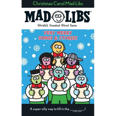 Christmas Carol Mad Libs: Very Merry Songs and Stories
