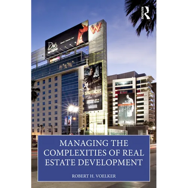 Managing the Complexities of Real Estate Development