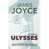 A Shorter Ulysses: Including Blooms of Dublin and an Introduction to Ulysses
