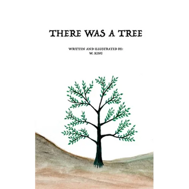 There Was A Tree