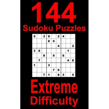 144 Sudoku Puzzles Extreme Difficulty: Travel friendly logic brain teaser Sudoku for experienced Sudoku solvers. With solutions. Sudoku puzzle book fo