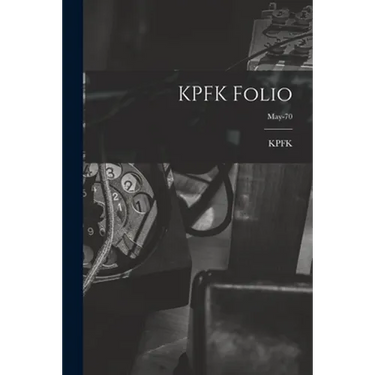 KPFK Folio; May-70