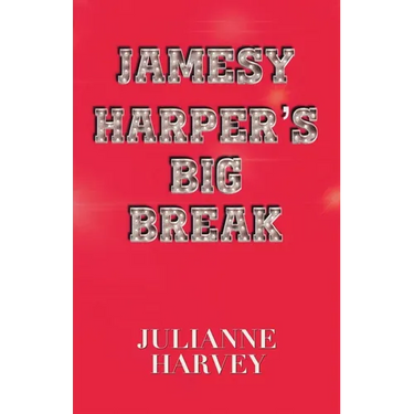 Jamesy Harper's Big Break