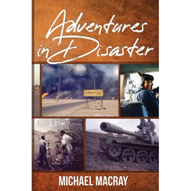 Adventures in Disaster