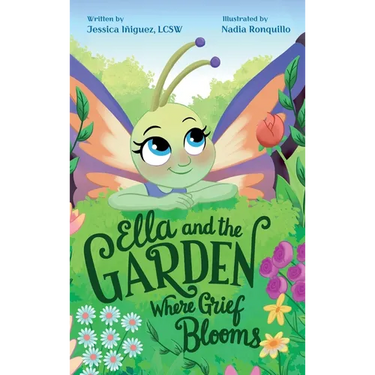 Ella and the Garden Where Grief Blooms