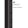 Code of Federal Regulations, Title 40 Protection of the Environment 63.600-63.1199, Revised as of July 1, 2023