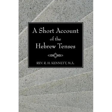 A Short Account of the Hebrew Tenses