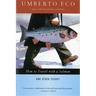 How to Travel with a Salmon & Other Essays