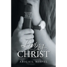 Living for Christ