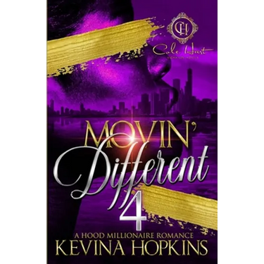 Movin' Different 4: A Hood Millionaire Romance: The Finale