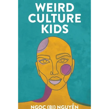 Weird Culture Kids