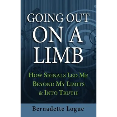 Going Out On A Limb: How Signals Led Me Beyond My Limits & Into Truth
