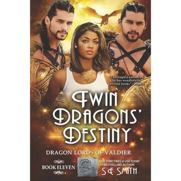 Twin Dragons' Destiny: Dragon Lords of Valdier Book 11