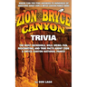 Zion and Bryce Canyon Trivia