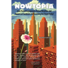 Nowtopia: How Pirate Programmers, Outlaw Bicyclists, and Vacant-Lot Gardeners Are Inventing the Future Today!