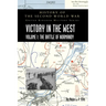 Victory in the West Volume I: History of the Second World War: United Kingdom Military Series: Official Campaign History