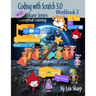Coding with Scratch 3.0: Workbook 3