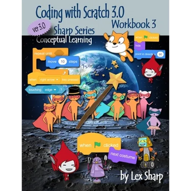 Coding with Scratch 3.0: Workbook 3