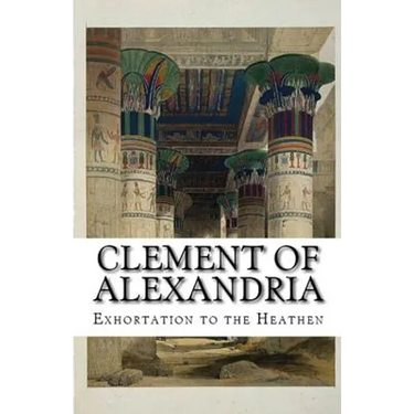 Exhortation to the Heathen