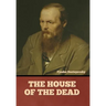 The House of the Dead