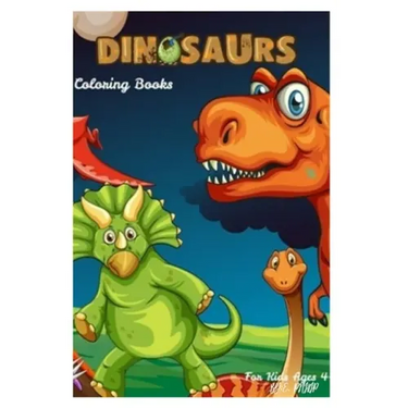 dinosaurs coloring books: book for kids ages 4-8