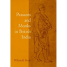 Peasants and Monks in British India