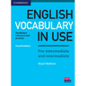 English Vocabulary in Use Pre-Intermediate and Intermediate Book with Answers: Vocabulary Reference and Practice