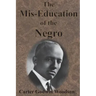 The Mis-Education of the Negro