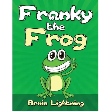 Franky the Frog: Short Stories, Funny Jokes, and Games!