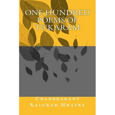 One Hundred Poems of Tukaram