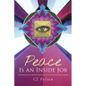 Peace Is an Inside Job
