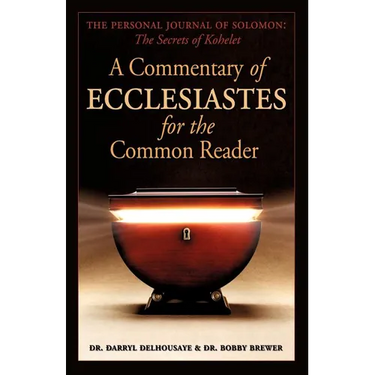 The Personal Journal of Solomon: The Secrets of Kohelet