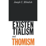 Existentialism and Thomism