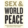 Sex and World Peace