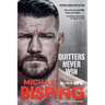 Quitters Never Win: My Life in UFC - The American Edition
