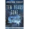 Ten Years Gone