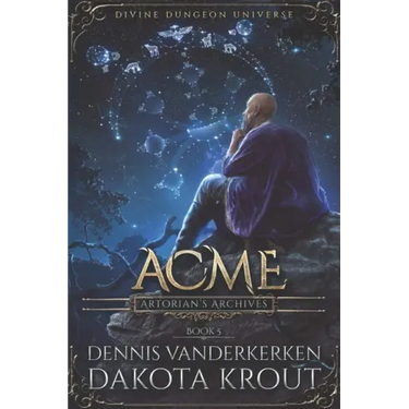 Acme: A Divine Dungeon Series