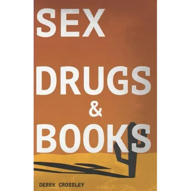 Sex Drugs & Books