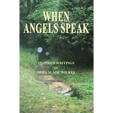 When Angels Speak