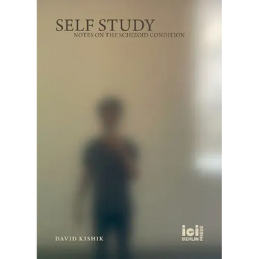 Self Study: Notes on the Schizoid Condition
