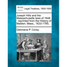 Joseph Hills and the Massachusetts Laws of 1648: Reprinted from the History of Malden, Mass., 1633-1785.