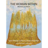 The Woman Within: Memory as Muse