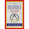 Alcoholics Anonymous (Condensed Classics): The Landmark of Recovery and Vital Living