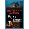 Mystery At The Mansion