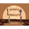 The Secrets of the Terracotta Warriors