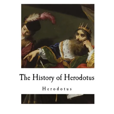 The History of Herodotus: Herodotus