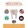 The Art of Learning Preclinical Prosthodontics