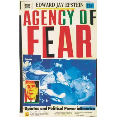 Agency of Fear: Opiates and Political Power in America