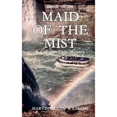 Death on the Maid of the Mist: A Cadogan Cain Mystery