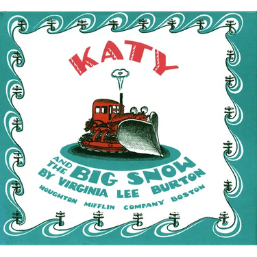 Katy and the Big Snow: A Winter and Holiday Book for Kids